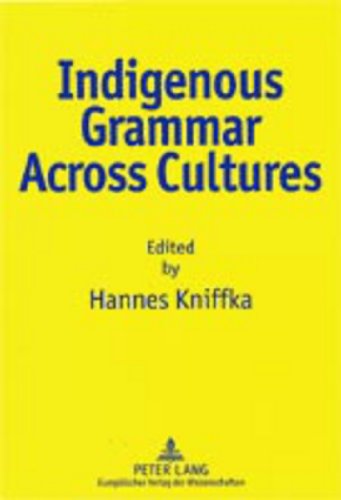Indigenous Grammar Across Cultures