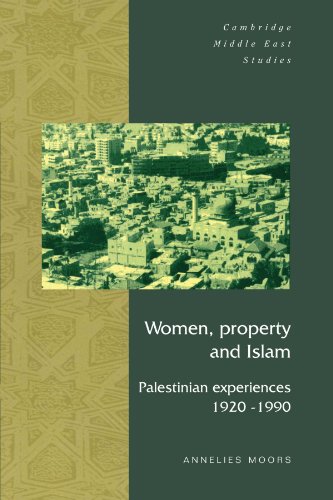 Women, Property and Islam: Palestinian Experiences, 1920-1990 (Cambridge Middle East Studies, Band 3)