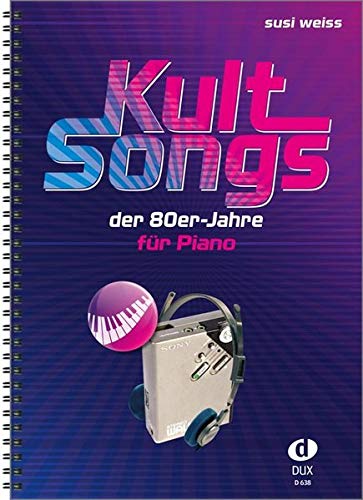unbekannt Kultsongs Der 80er-Jahre, Für Piano