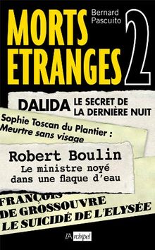 Morts étranges. Vol. 2