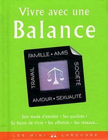 Vivre avec une Balance