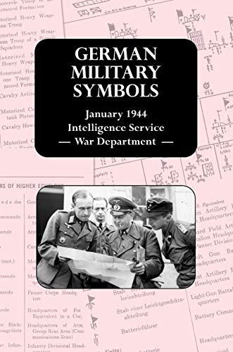 GERMAN MILITARY SYMBOLS: January 1944 Intelligence Service - War Department -