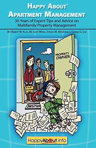 Happy About Apartment Management: 30 Years of Expert Tips and Advice on Multifamily Property Management