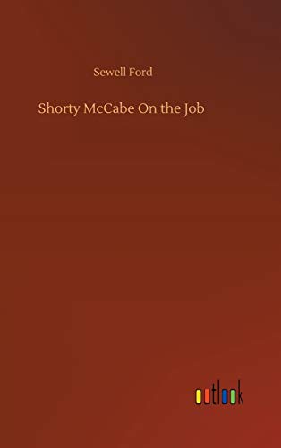 Shorty McCabe On the Job
