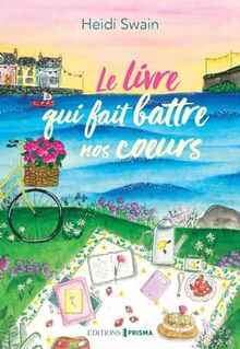 Le livre qui fait battre nos coeurs