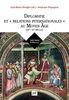 Diplomatie et &#34;relations internationales&#34; au Moyen Age (IXe-XVe siècle)