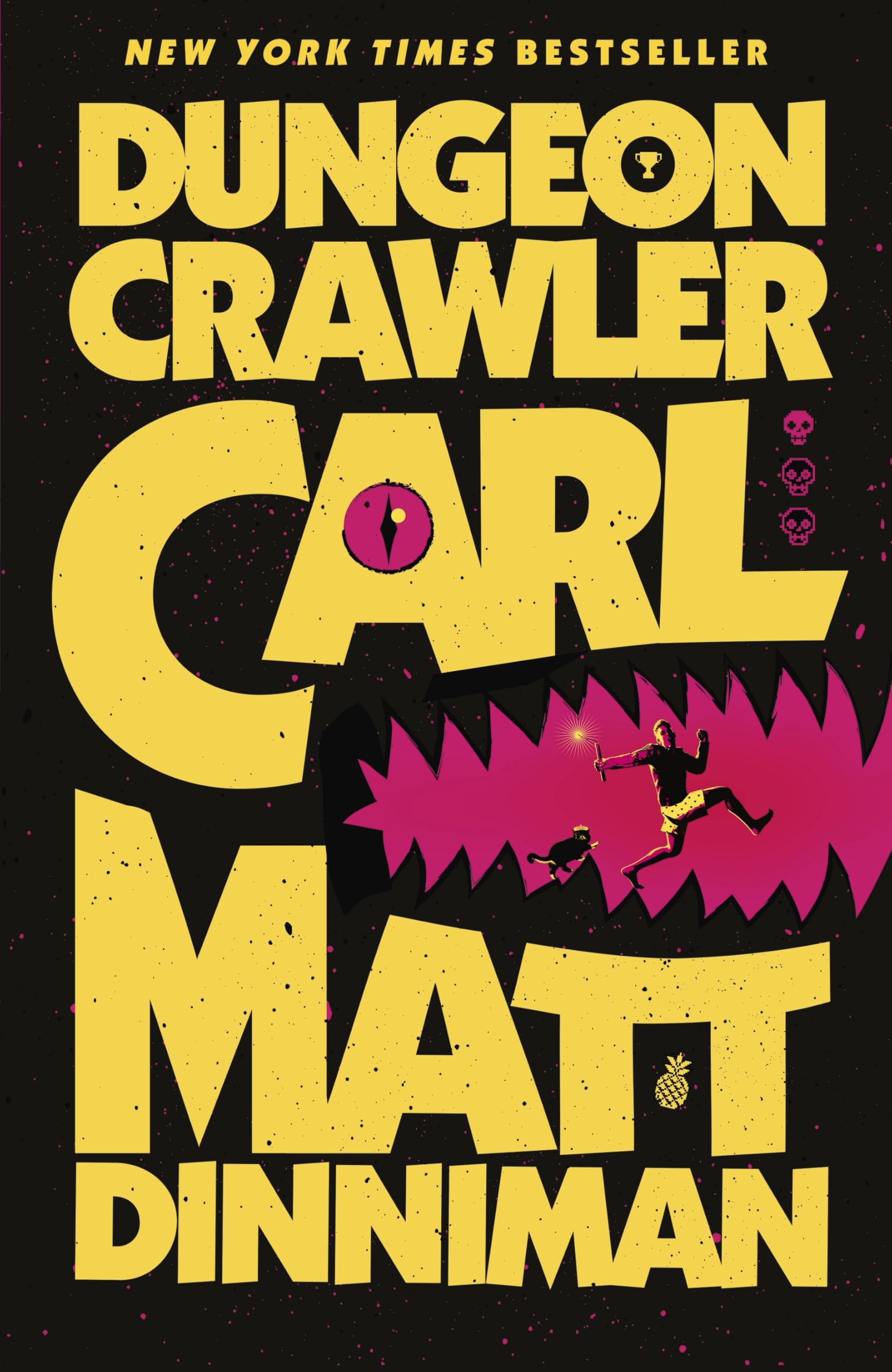 Dinniman, Matt: Dungeon Crawler Carl