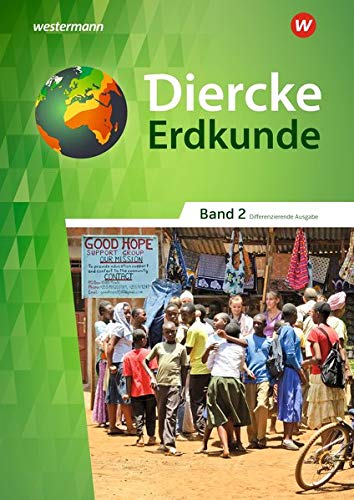 Diercke Erdkunde - Differenzierende Ausgabe 2018 für Nordrhein-Westfalen - Matthias Bahr Timo Frambach Uwe Hofemeister Norma Kreuzberger Marco Krönke Kathrin Seyrich Gebunden