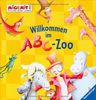 Willkommen im ABC-Zoo, m. Moosgummi-Buchstaben (Mach mit! Spielend Neues lernen)