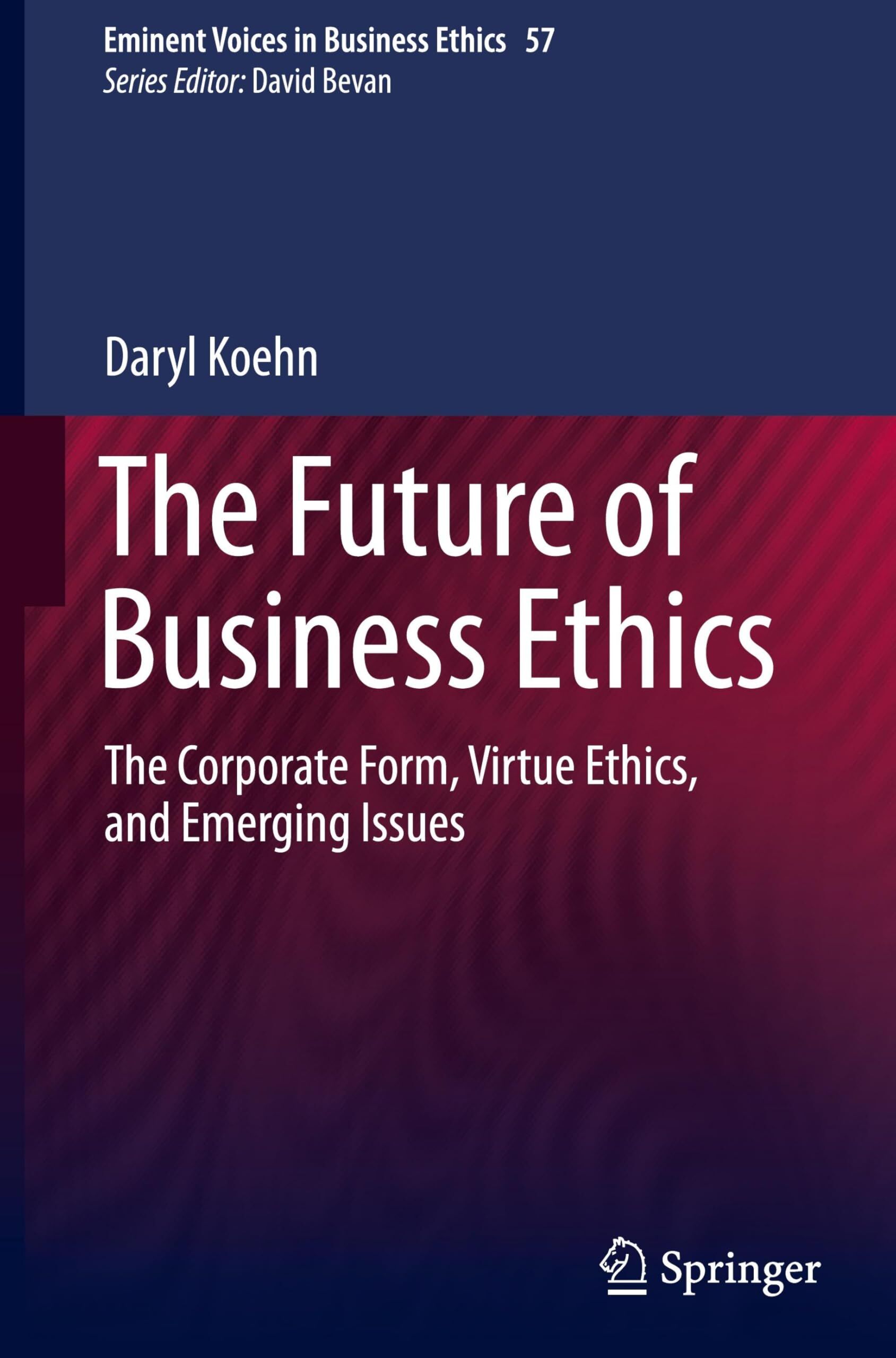 The Future of Business Ethics