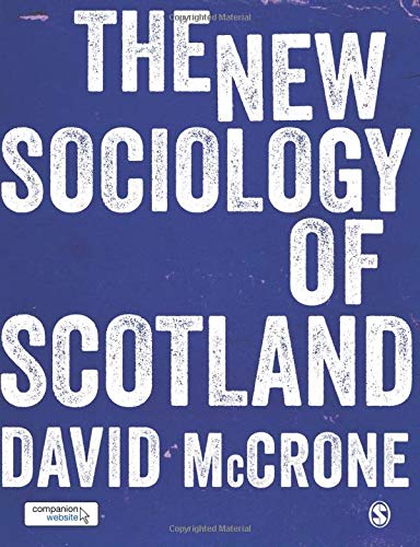 The New Sociology of Scotland