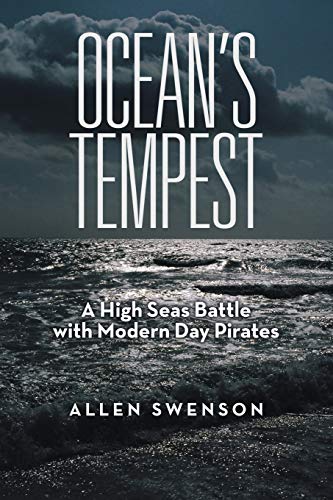 Ocean's Tempest: A High Seas Battle with Modern Day Pirates