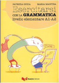 Esercitarsi Con LA Grammatica Elementare