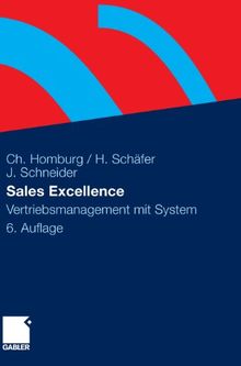 Sales Excellence: Vertriebsmanagement mit System