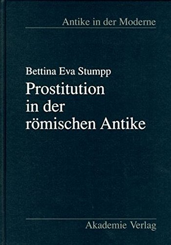 Prostitution in der römischen Antike (Antike in der Moderne)