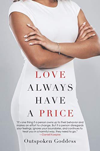 Outspoken Goddess Love Always Have A Price