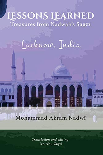 Lessons Learned: Treasures from Nadwah's Sages