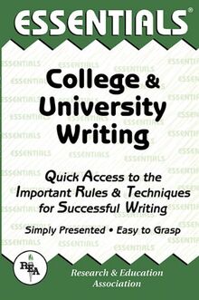 COL & UNIV WRITING ESSENTIALS (Essentials Study Guides)