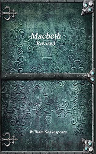 Macbeth Revised