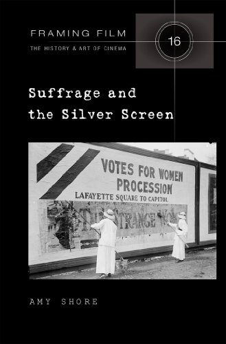 Suffrage and the Silver Screen (Framing Film)