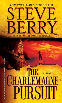 The Charlemagne Pursuit: A Novel