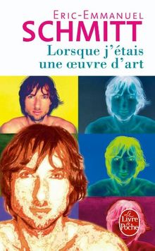 Lorsque j'étais une oeuvre d'art