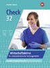 Check 32: Wirtschaftslehre für Zahnmedizinische Fachangestellte Schülerband (Check 32: für Zahnmedizinische Fachangestellte)