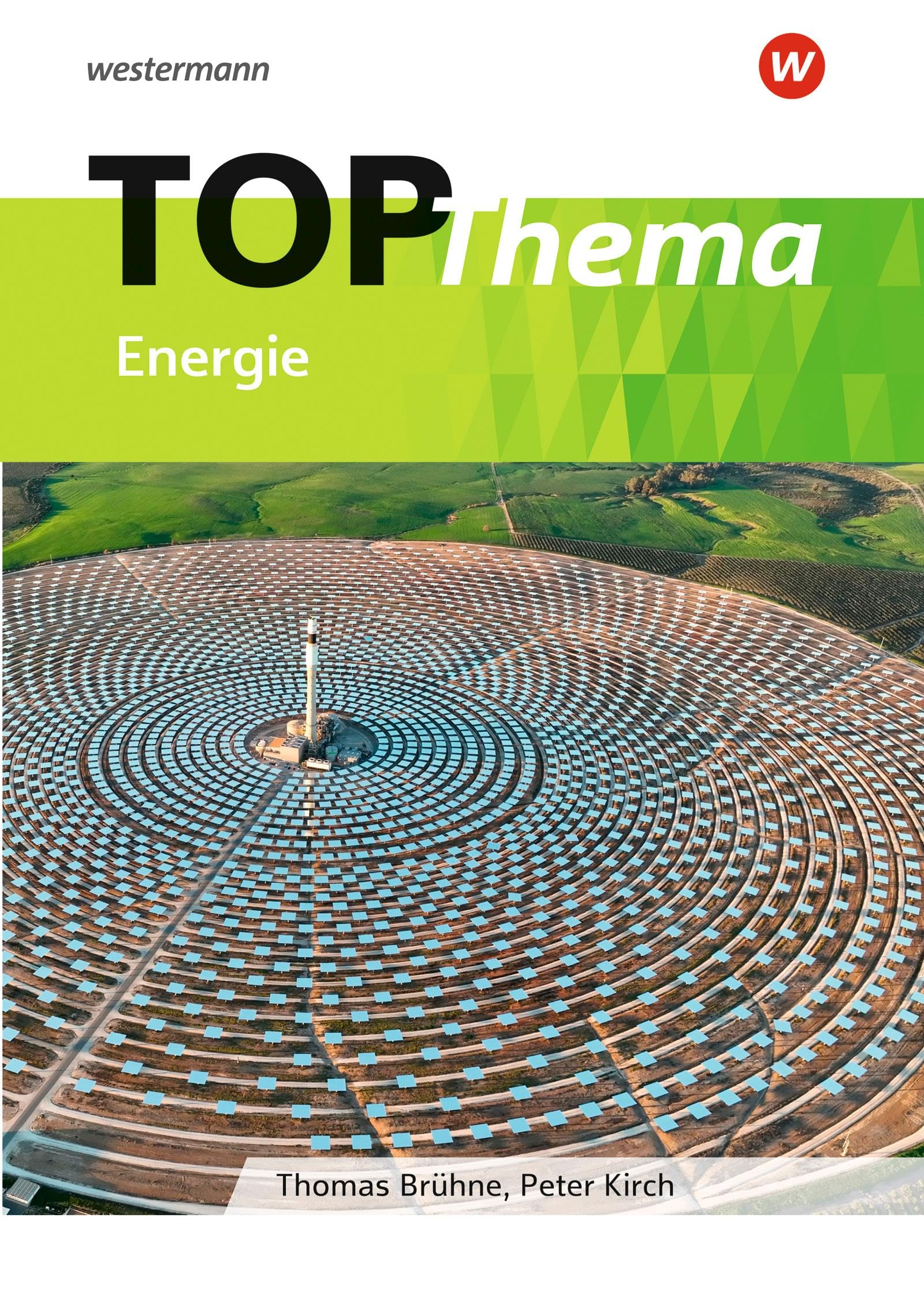 Topographische Arbeitshefte - aktuelle Ausgabe: TOP-Thema - Energie: Ausgabe 2023