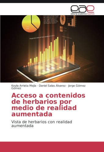 Acceso a contenidos de herbarios por medio de realidad aumentada: Vista de herbarios con realidad aumentada