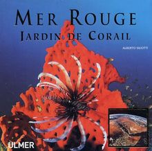 Mer Rouge : jardin de corail