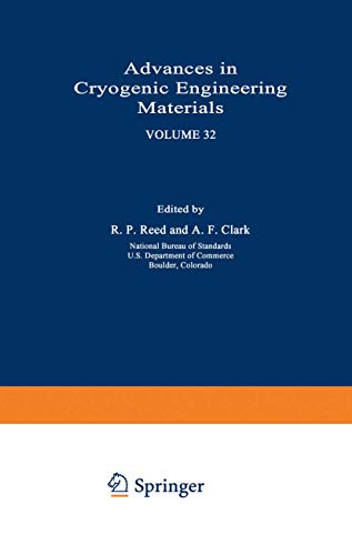 Advances in Cryogenic Engineering Materials (Advances in Cryogenic Engineering, 32, Band 32)