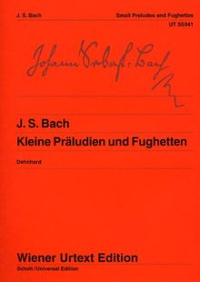Kleine Praeludien + Fughetten. Klavier