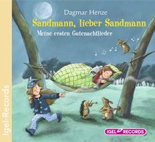 Sandmann, lieber Sandmann. CD: Meine ersten Gutenachtlieder