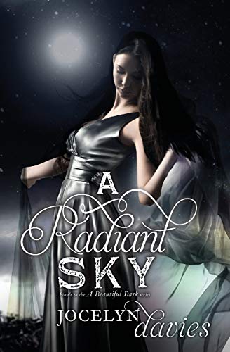 A Radiant Sky (A Beautiful Dark, Band 3)
