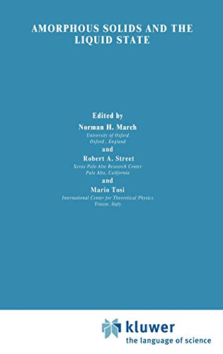 Amorphous Solids and the Liquid State (Physics of Solids and Liquids)