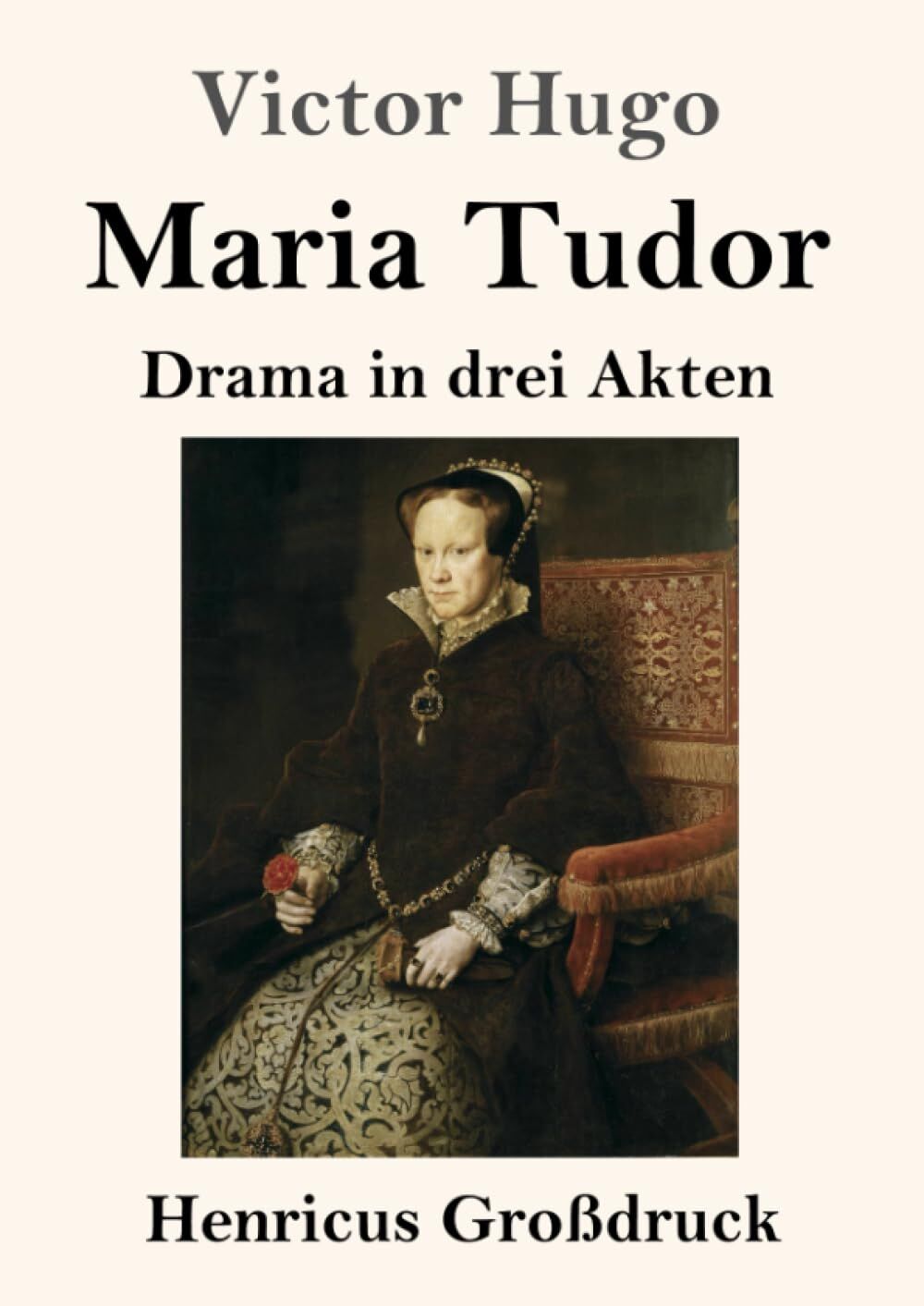 Maria Tudor (Großdruck)