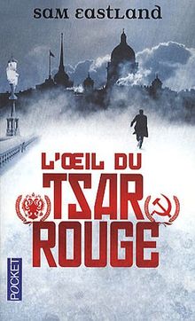 L'oeil du tsar rouge