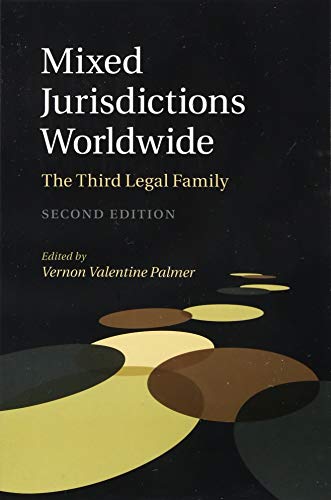 Mixed Jurisdictions Worldwide: The Third Legal Family