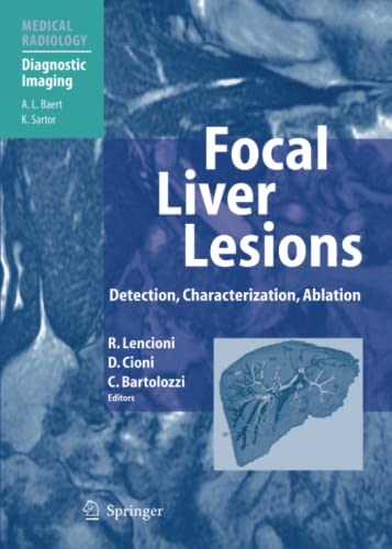 Focal Liver Lesions: Detection, Characterization, Ablation (Medical Radiology)
