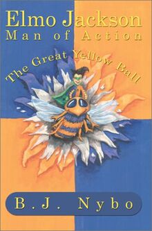 Elmo Jackson Man of Action: The Great Yellow Ball
