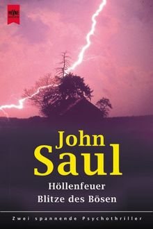 Höllenfeuer / Blitz des Bösen. Zwei spannende Psychothriller.