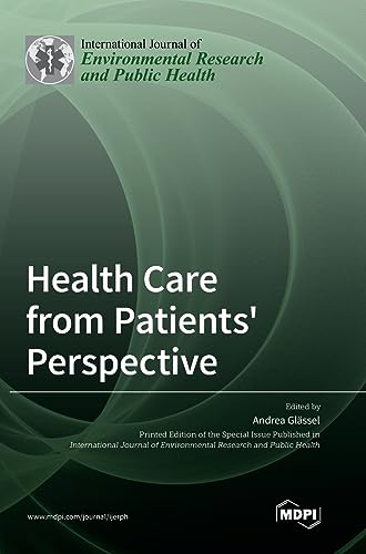 Health Care from Patients' Perspective