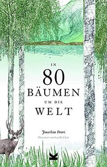 In 80 Bäumen um die Welt. Paperback Ausgabe