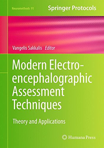 Modern Electroencephalographic Assessment Techniques: Theory and Applications (Neuromethods)