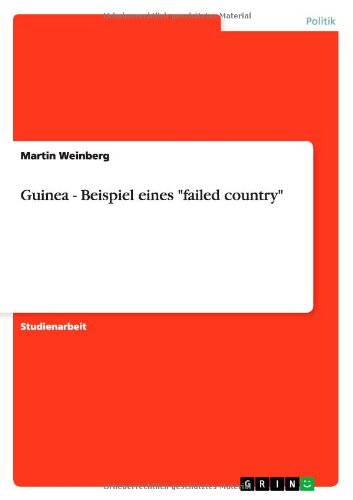 Guinea - Beispiel eines failed country