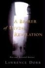 A Bearer of Divine Revelation: New and Selected Stories