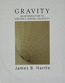 Gravity: An Introduction to Einstein's General Relativity