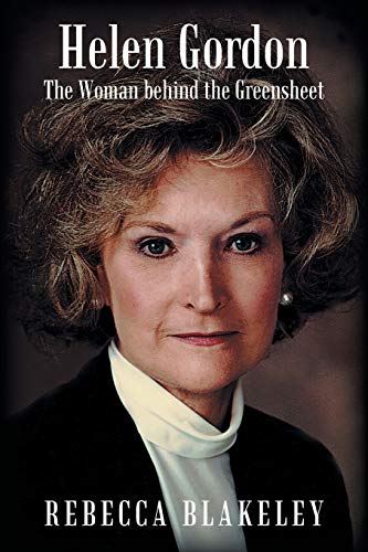 Helen Gordon: The Woman behind the Greensheet