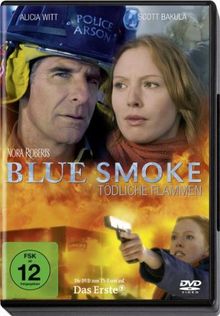 Blue Smoke - Tödliche Flammen