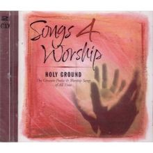 Songs 4 Worship: Holy Ground